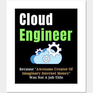 Cloud engineer, Cloud computing, AWS Posters and Art